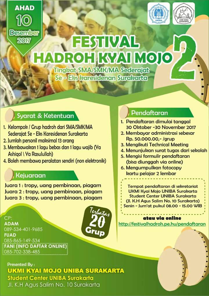 📣Info utk SMA/MK/MA/Ponpes se - Solo Raya yg mmpyai group hadroh bisa utk mengikuti "Festival Hadroh Kyai Mojo 2 "  pd 10 Des 2017.

🗳Pendaftaran sudah dibuka mulai sekarang, segera daftarkan group hadroh anda !

~Mari mempererat ukhuwah islamiah melalui seni &amp; budaya islami.