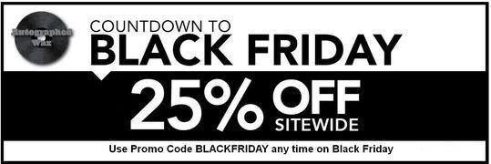 AutographedWax's tweet photo. Black Friday is on!!! Use checkout BLACKFRIDAY for 25% off our already low price! #BlackFridayDeals #BlackFriday2017 https://t.co/Ej90Mjn5pD https://t.co/19ob3zTfUX