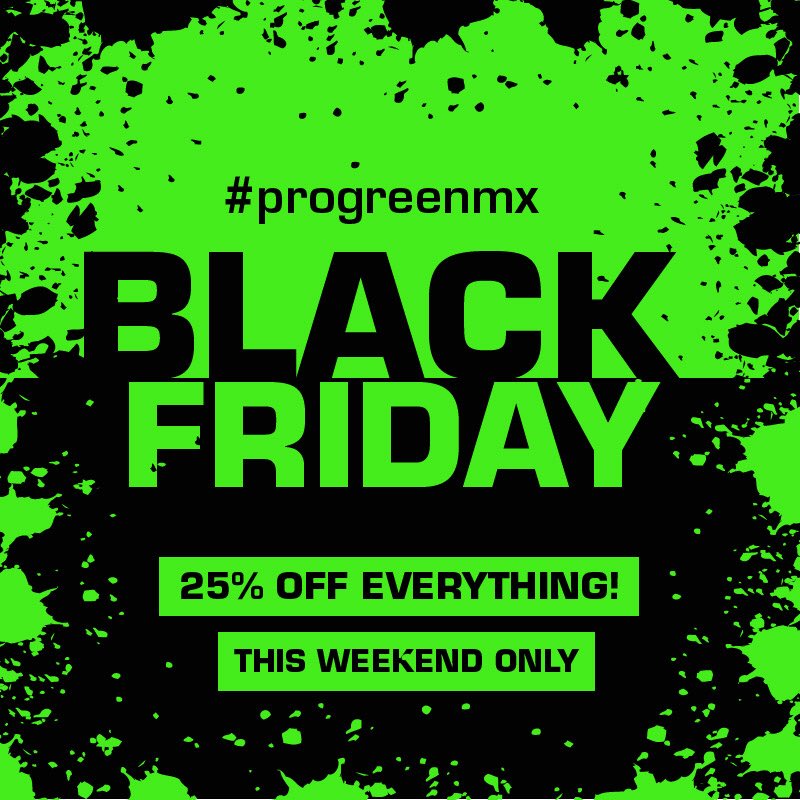 Motoverdeltd's tweet photo. Our #BlackFriday sale is here!! Get 25% off store wide ‘til Monday!! #progreenmx https://t.co/NQb8fn1tXp