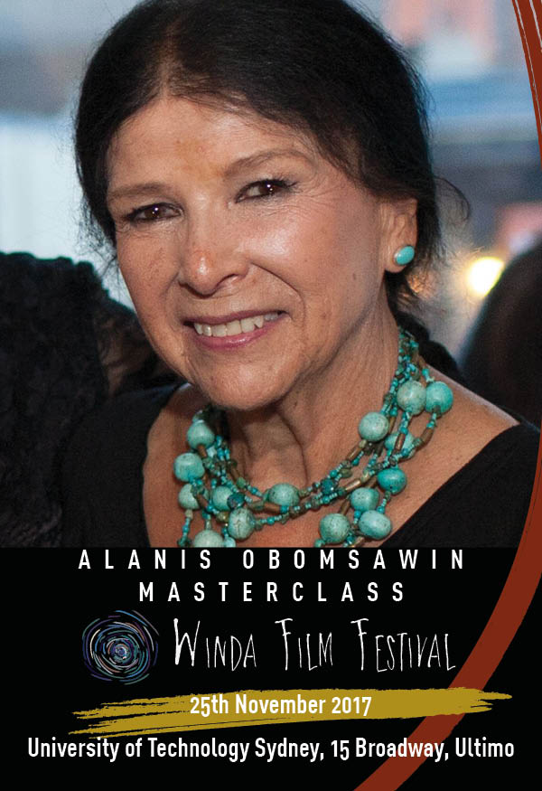 WINDAFilmFest's tweet image. #windafilmfest MASTERCLASS with Alanis Obomsawin. Free event. Bookings essential! SAT 25 Nov 10am UTS Theatre Rm 405, Ultimo  goo.gl/jDQY3M