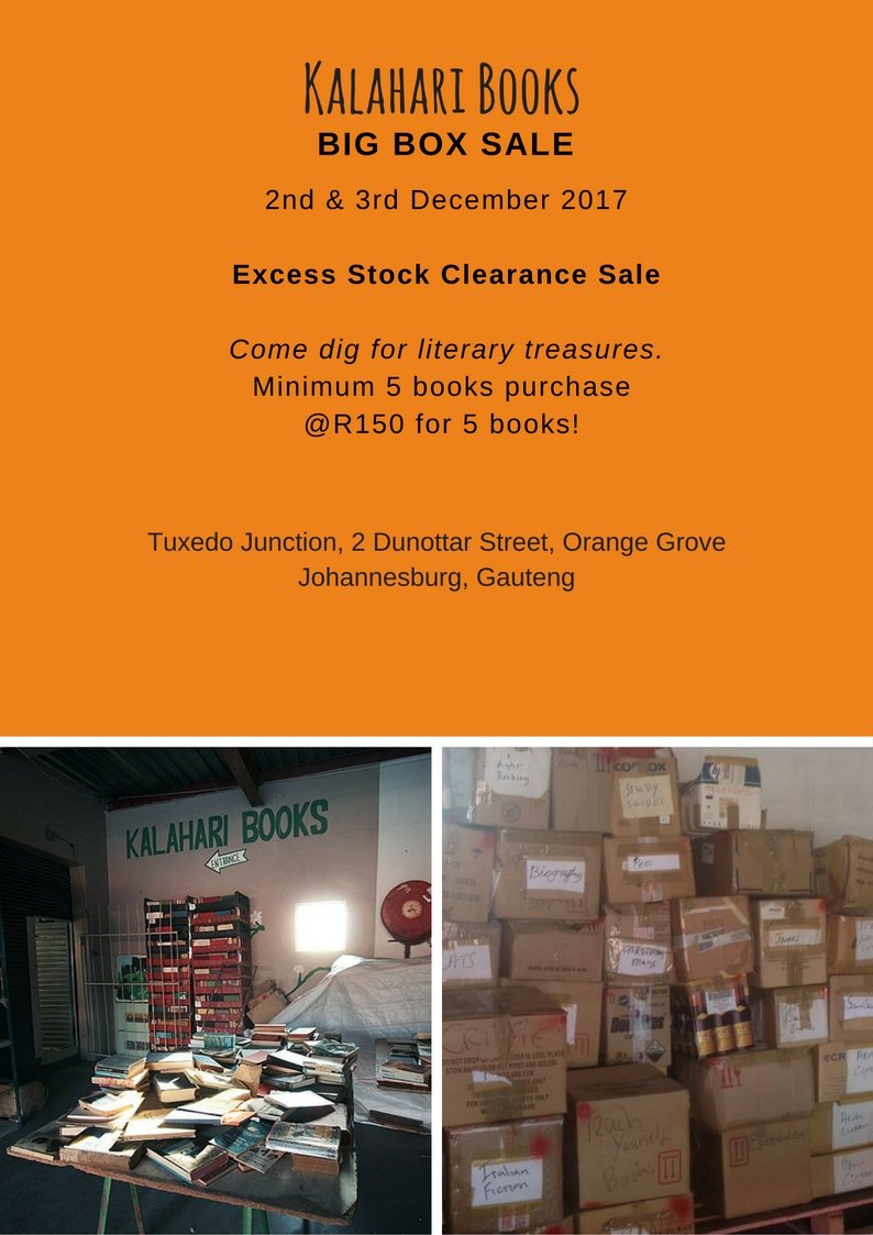 #KalahariBooks Big Box Sale 2 and 3 December 2017 #OrangeGrove #Jozi