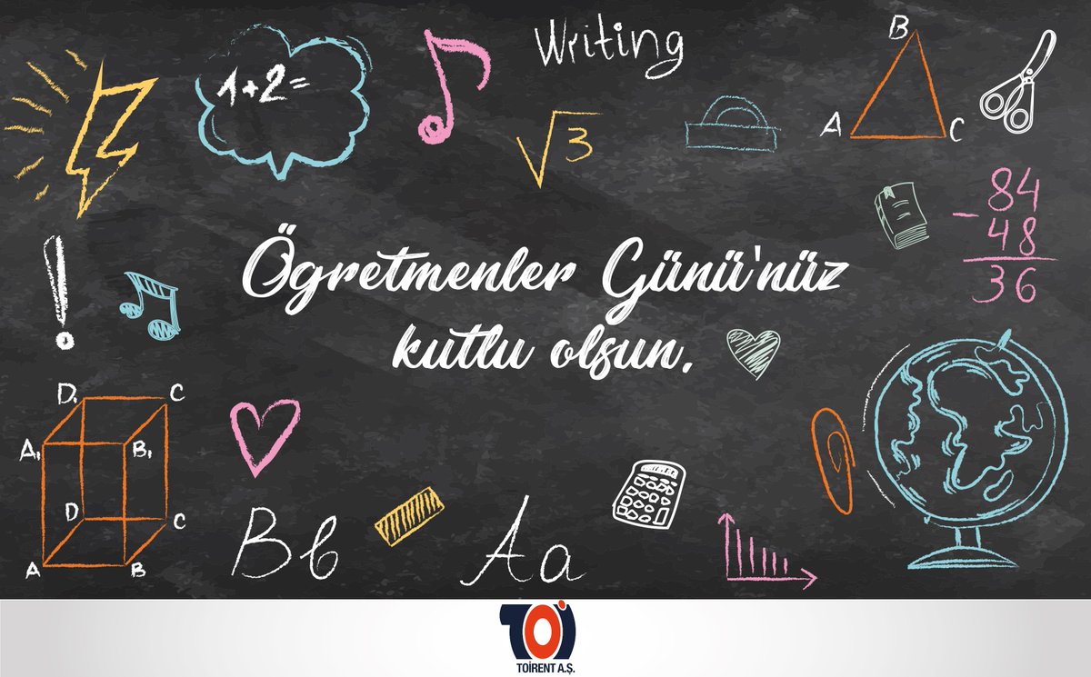 Toirent's tweet photo. Eğitim ve öğretim hayatımızda bize rol model olan tüm öğretmenlerimizin Öğretmenler Günü'nü kutlarız. https://t.co/8llbcznmCj
