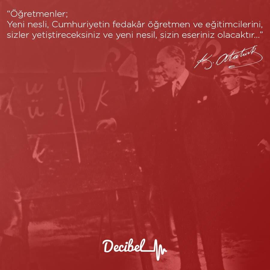 Decibelorg's tweet photo. Harfleri kelimelere dönüştürüp hayata anlam kazandırmayı öğreten bütün öğretmenlerimizin 24 Kasım Ö��retmenler Günü kutlu olsun. #24KasımÖğretmenlerGünü https://t.co/nKGN223NuN