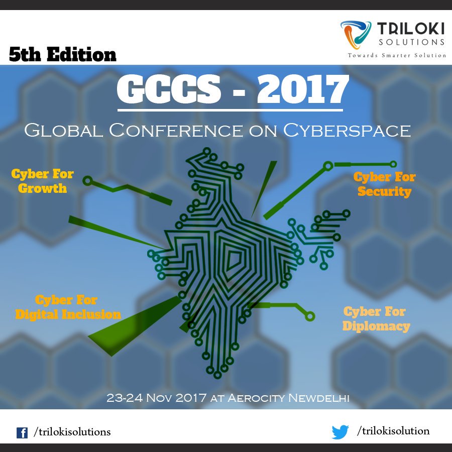 Trilokisolution's tweet photo. Cyber for all...#GCCS2017 event for #Growth #security #digitalinclusion #Diplomacy 

#TrilokiSolutions #DigitalIndia https://t.co/GQbMFf4rMC