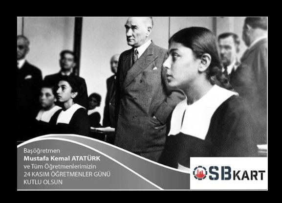 Tüm öğretmenlerimizin 24 Kasım Öğretmenler günü kutlu olsun #24kasimogretmenlergunu #osbkart