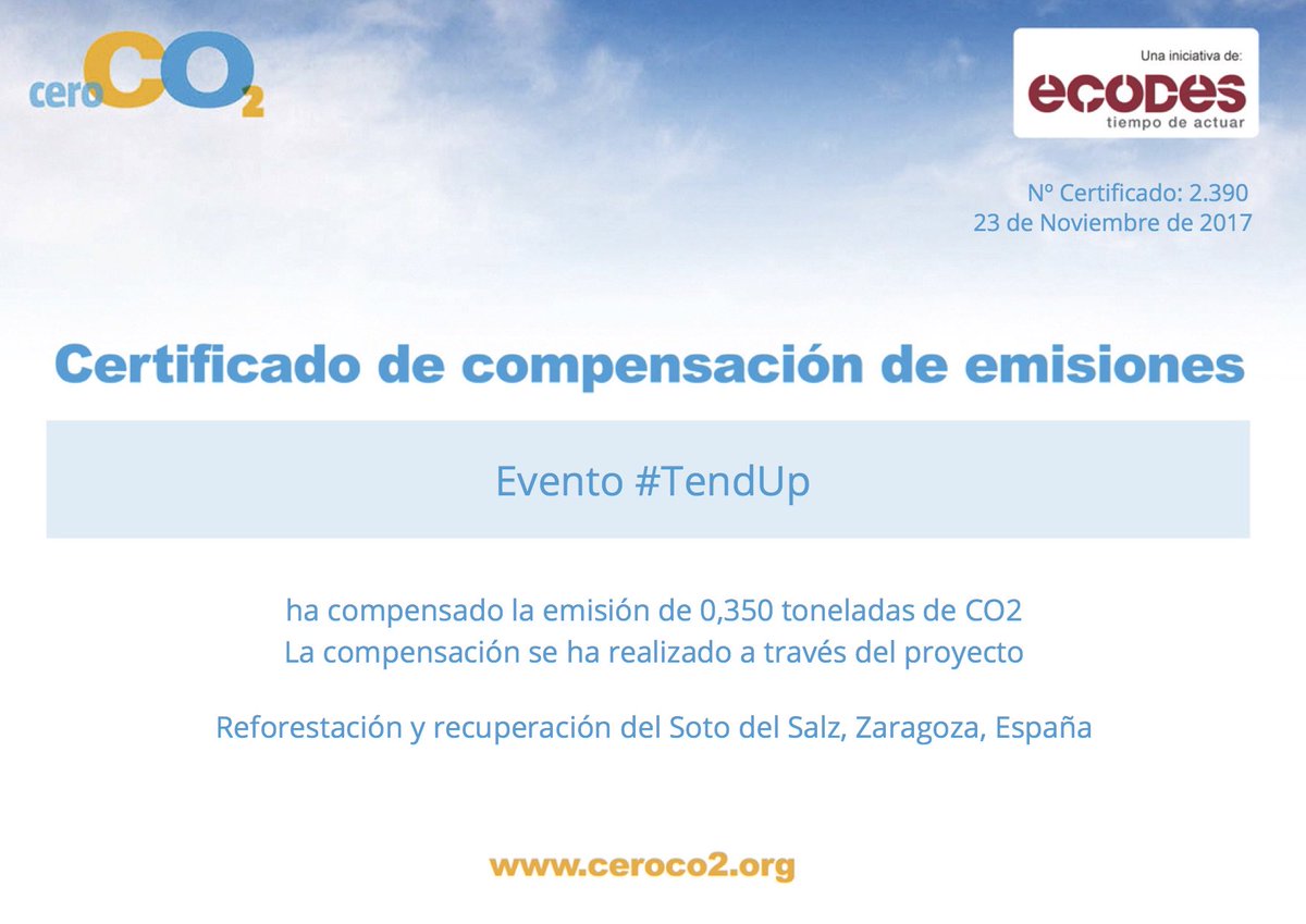 StartUGreen's tweet photo. Ya hemos recibido el diploma por compensar la huella de carbono de #TendUp 
Un evento 0% emisiones!!! @ajearagon @IbercajaSocial https://t.co/XyYxqQkC7d