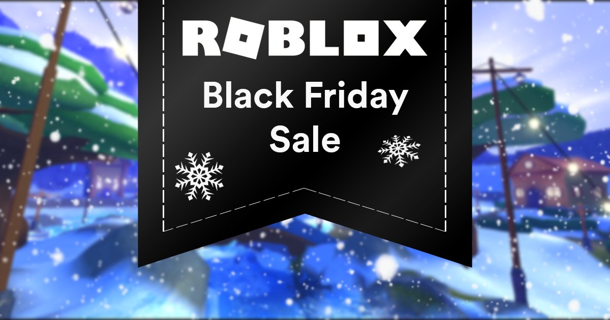 Bloxy News On Twitter Get These Items For One Low Price Of Only 2 Robux For The Roblox Blackfriday Sale Https T Co Dfrma5mszi Https T Co 3h7t6yqit4 Https T Co 2ok3kvufqc Https T Co Mwhpupbnba - event leaks roblox 2018 november