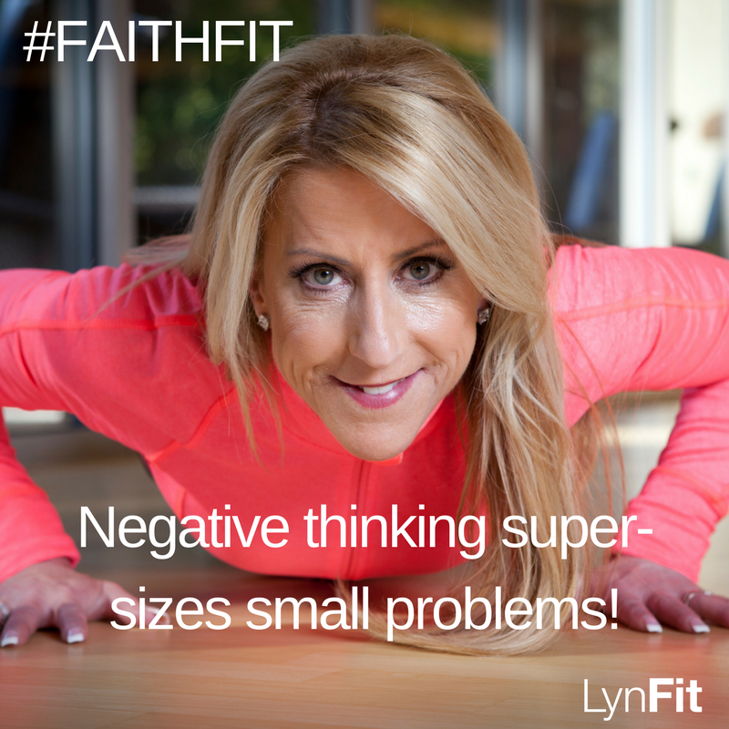 LynFitNutrition's tweet photo. Negative thinking super-sizes small problems!
#FaithFit https://t.co/mqeFLZpN4D