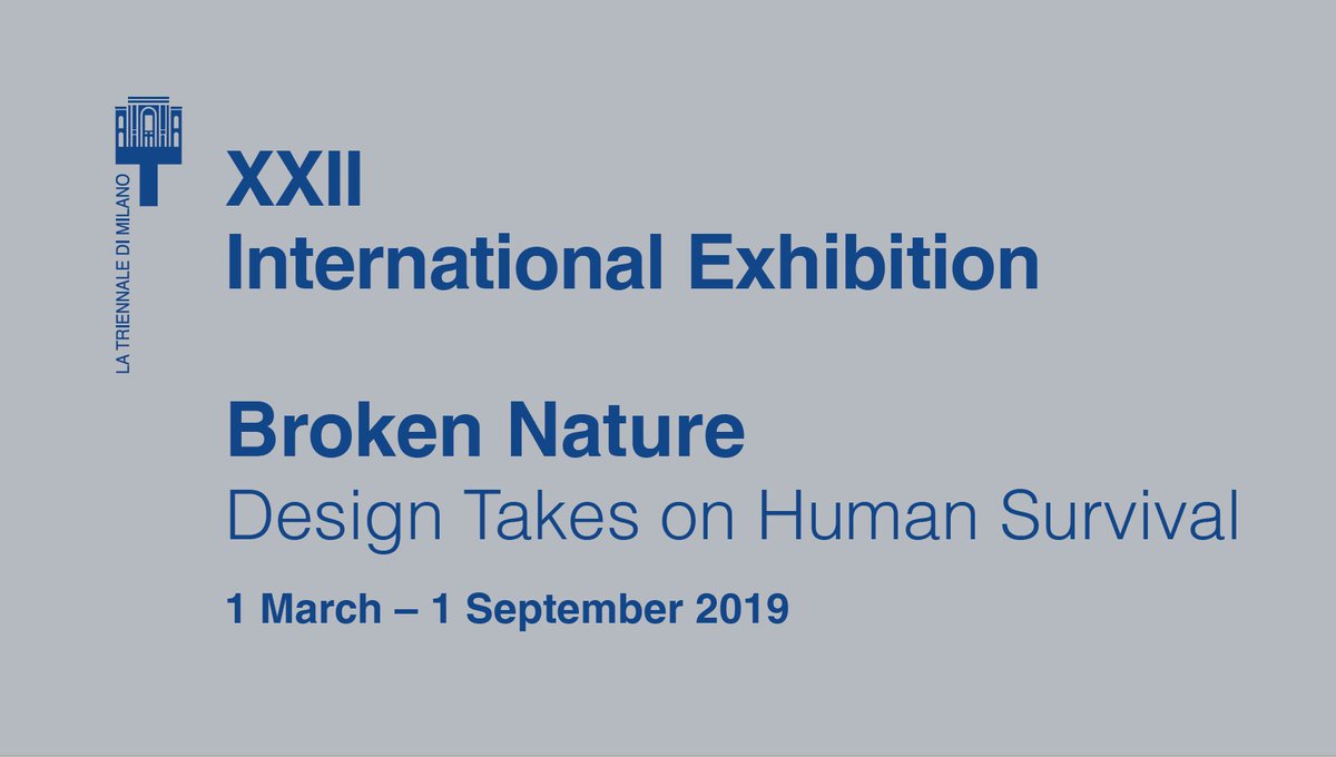bieparis's tweet photo. With the theme "Broken Nature: Design Takes on Human Survival", the 22nd edition of @LaTriennale will highlight design approaches that can "replenish our exchange with the natural context we're born in" #BIE162 https://t.co/vd33UoPLc6 https://t.co/5JXgfFOkos
