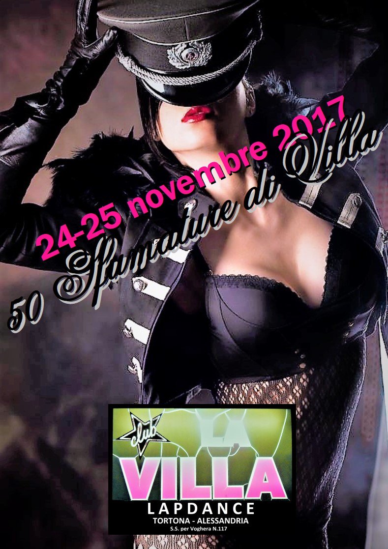 24-25 novembre 2017 - Le 50 Sfumature della Villa - La Villa Lapdance - Tortona (AL) DPZ79fjXcAEvfbI