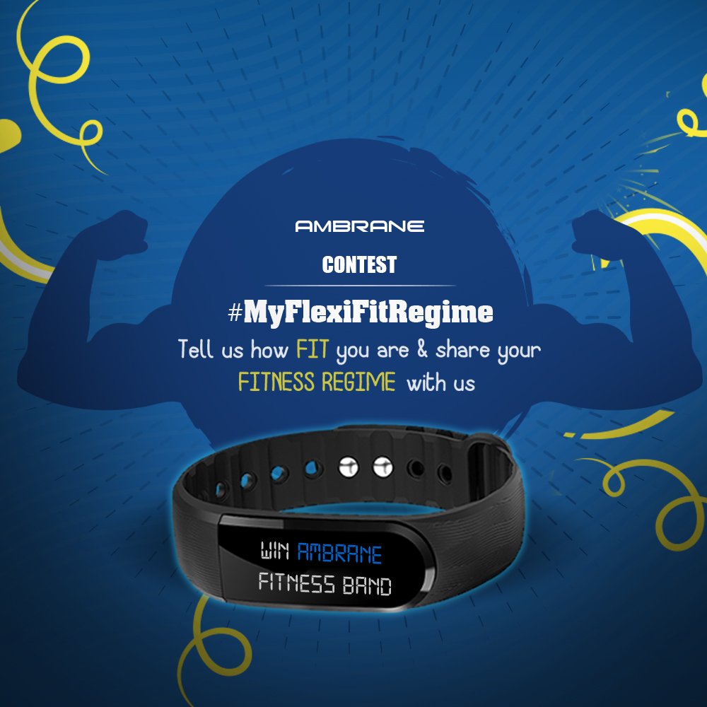 AmbraneIndia's tweet photo. And finally #MyFlexiFitRegime #Contest is LIVE!
Simply tell us how FIT you are &amp; share your Fitness Regime with us. Lucky winners to WIN Ambrane Fitness Band. https://t.co/p9fJS5tZad