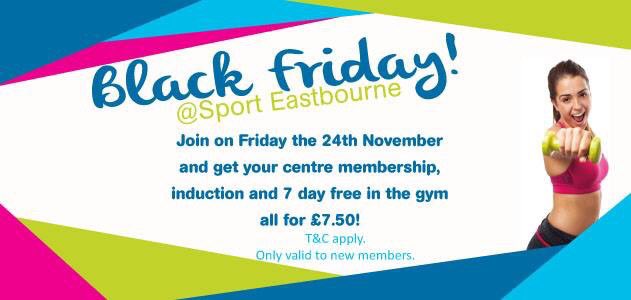 SportEastbourne's tweet photo. Don’t forgot to pop into your nearest centre today and take advantage of this amazing #blackfriday offer! https://t.co/qhUoNtnGII