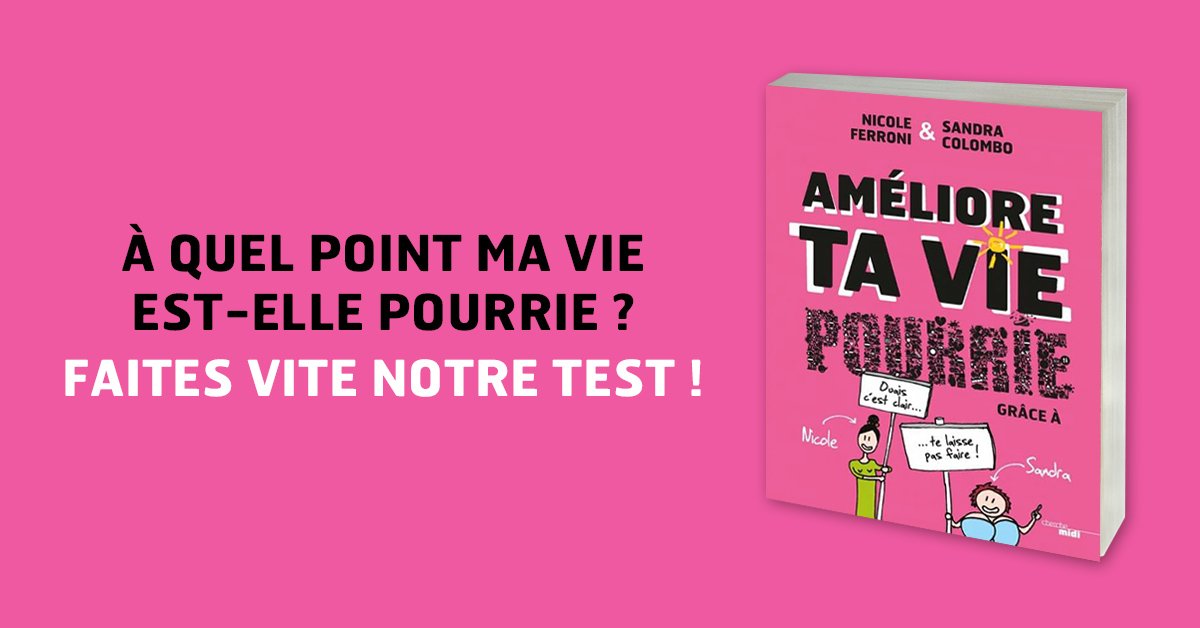 lecherchemidi's tweet photo. Y'a un super test de personnalité en ligne avec des exemplaires dédicacés à gagner, ne passez pas à côté : https://t.co/LaEiGiovW2

#ATVP #NicoleFerroni #SandraColombo #Jeu https://t.co/KxXyJlNXsC