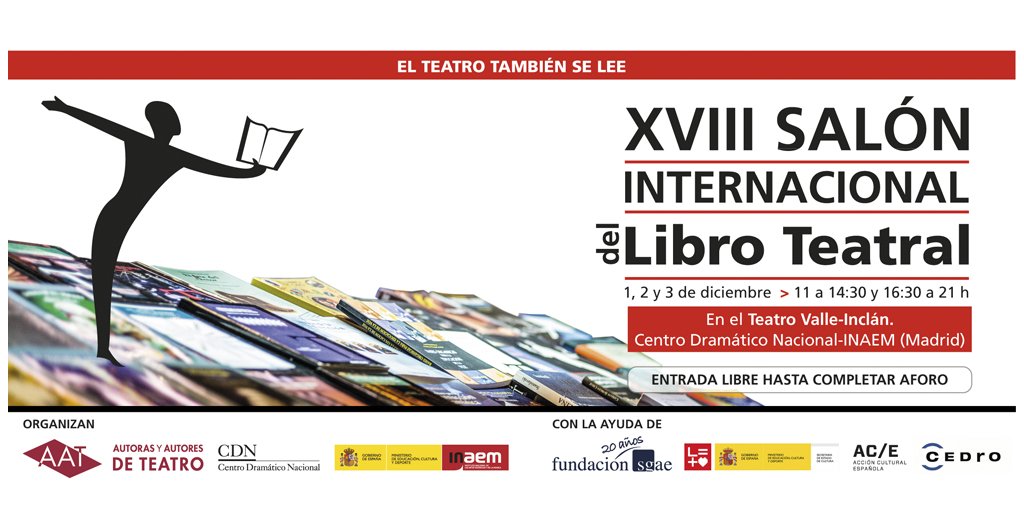 Programa Salón del Libro Teatral coorganizado por <a href="/autores_teatro/">Autoræs de Teatro</a> y #CDN 1-3 dic bit.ly/2hsNecD #18SILT