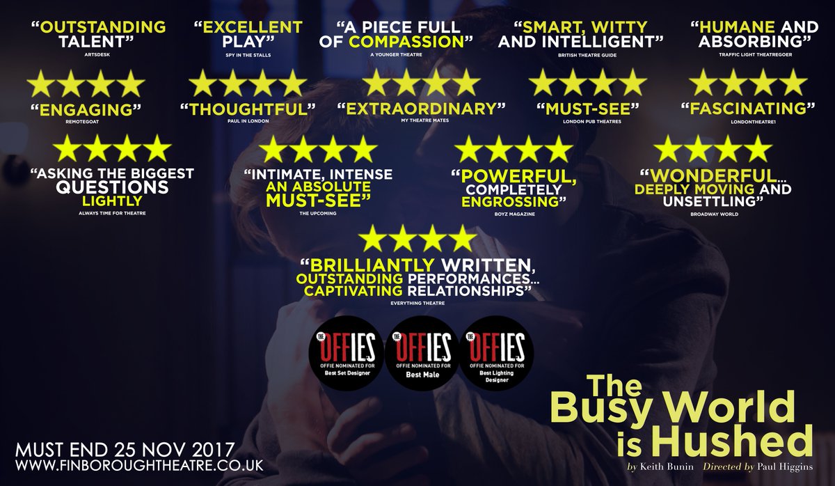 HushedPlay's tweet photo. ONLY THREE SHOWS LEFT. 
Don’t miss the #Offie nominated ★★★★ European premiere of The Busy World is Hushed @finborough. TICKETS: https://t.co/5eZlFrxuP5 https://t.co/Bv1nLOlIvS