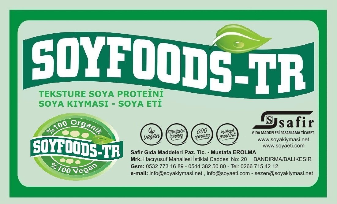 soyakiymasi.net
Safir Gıda - Bandırma
Tel: 0266 715 42 12 Gsm: 0544 382 50 80 - Whatsapp: 0532 773 16 89
Soya kıyması, Soya Unu