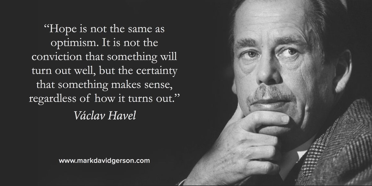 coolgames24's tweet photo. “Hope is the certainty that something makes sense, regardless of how it turns out.” - Václav Havel #quote #hope https://t.co/RQQJ11FJDO