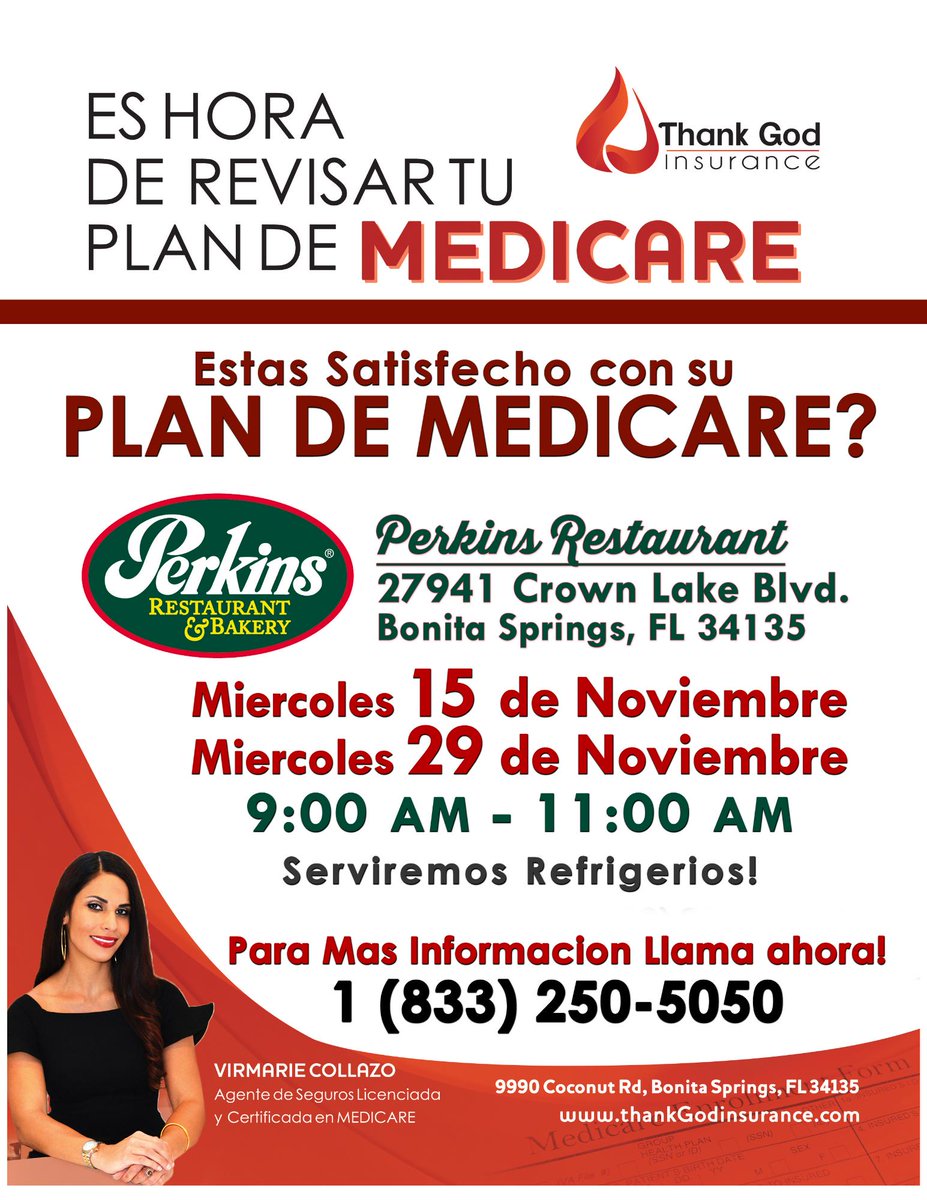 ThankGodIns's tweet photo. La semana que viene regresamos a #PerkingsRestaurant búscanos para información sobre #Medicare y pide tu consulta #gratis #free #virmariecollazo #thankgodinsurance #bonitasprings #floridainsurance #insuranceagent #dlatinos https://t.co/wGeLJcppru
