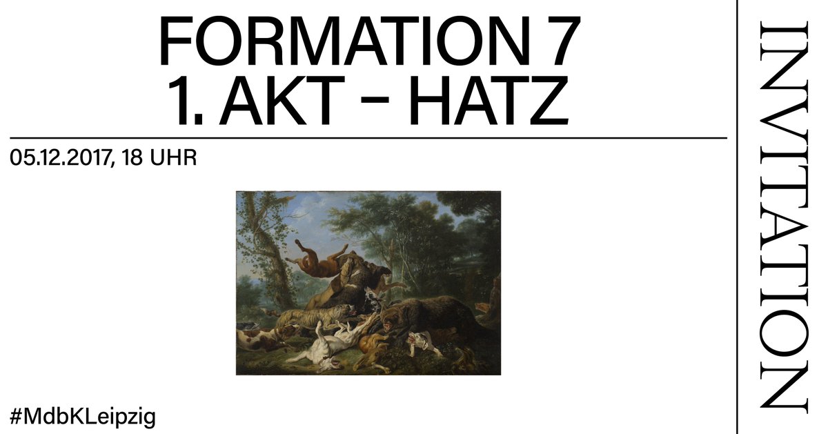 MDBKLeipzig's tweet photo. Wir freuen uns, euch zur Ausstellungseröffnung von "1. AKT – HATZ" von #Formation7 am Dienstag, den 5. Dezember 2017 um 18 Uhr, einzuladen! 💥 #MdbKLeipzig #Leipzig #Opening https://t.co/lNkZtmBnt8