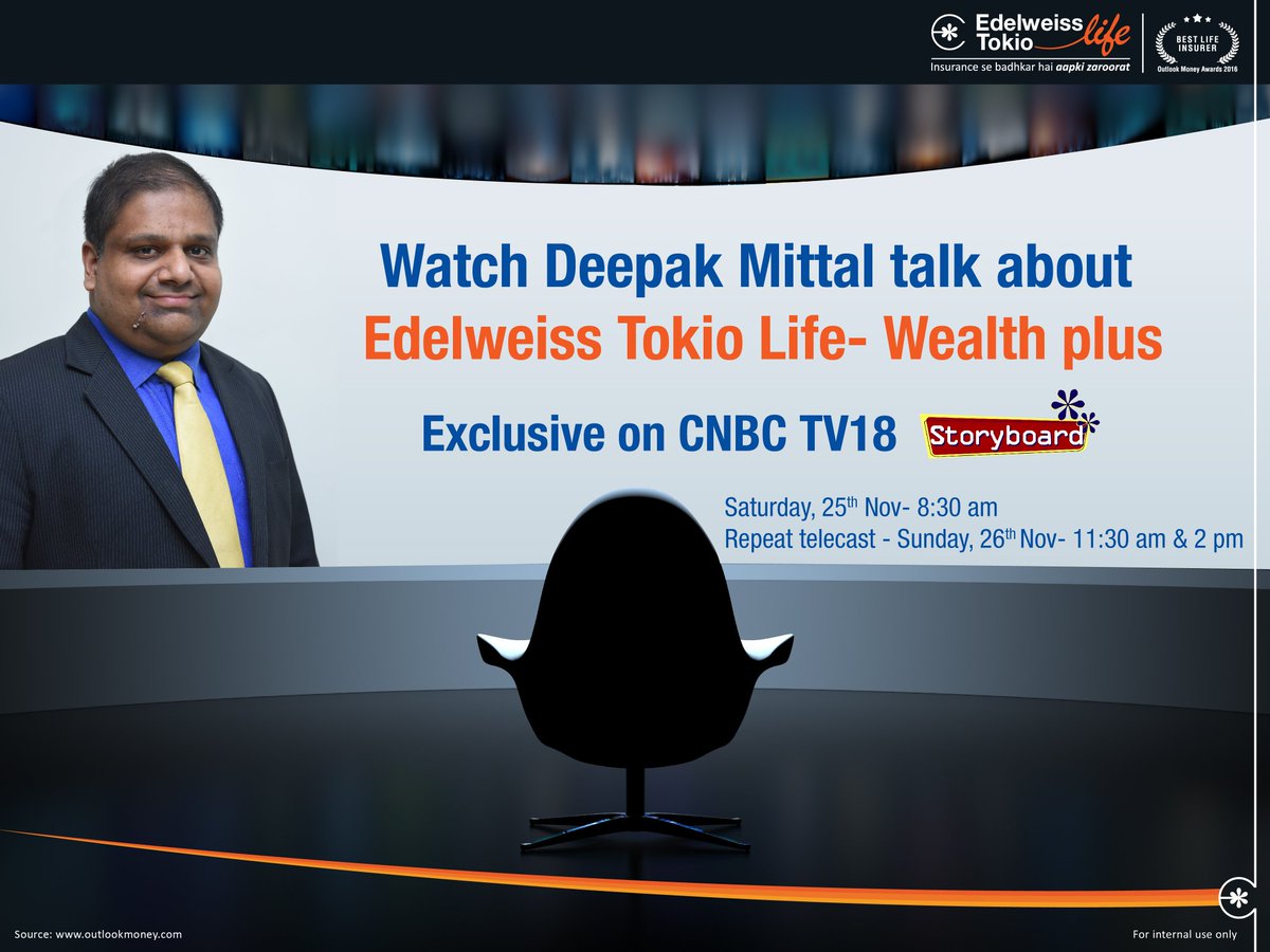 edelweisslife1's tweet photo. Catch our MD & CEO Mr. @DeepakMittal_ talking about our #UnYakeenable product - Wealth Plus, exclusively on @CNBCTV18Live. Saturday, 25th Nov - 8:30 am https://t.co/q0JL0qAXsv