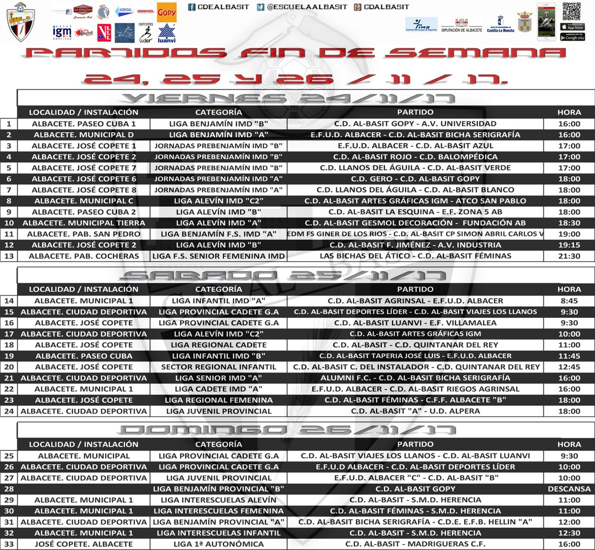EscuelaAlBasit's tweet photo. Nuevo fin de semana de fútbol ⚽️ para nuestro C.D. AL-BASIT 👦👧. Esta semana comienzan las convivencias 5 de nuestros equipos Prebenjamines!!!!
Horarios y campos de sus partidos. 24, 25 y 26/11/17.
https://t.co/bvZtvn6x2z https://t.co/k489X0njmd