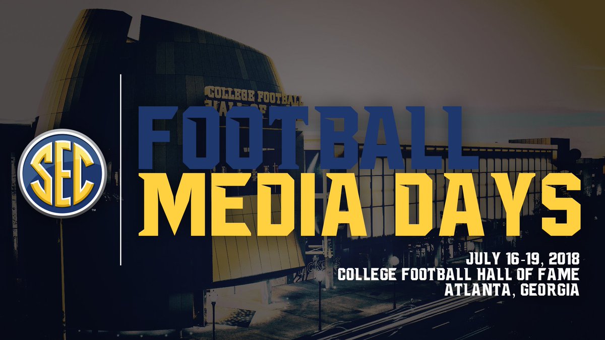SEC's tweet photo. JUST ANNOUNCED:  2018 #SECFB Media Days to be held at the @cfbhall in Atlanta. https://t.co/wsqmFe3APZ
