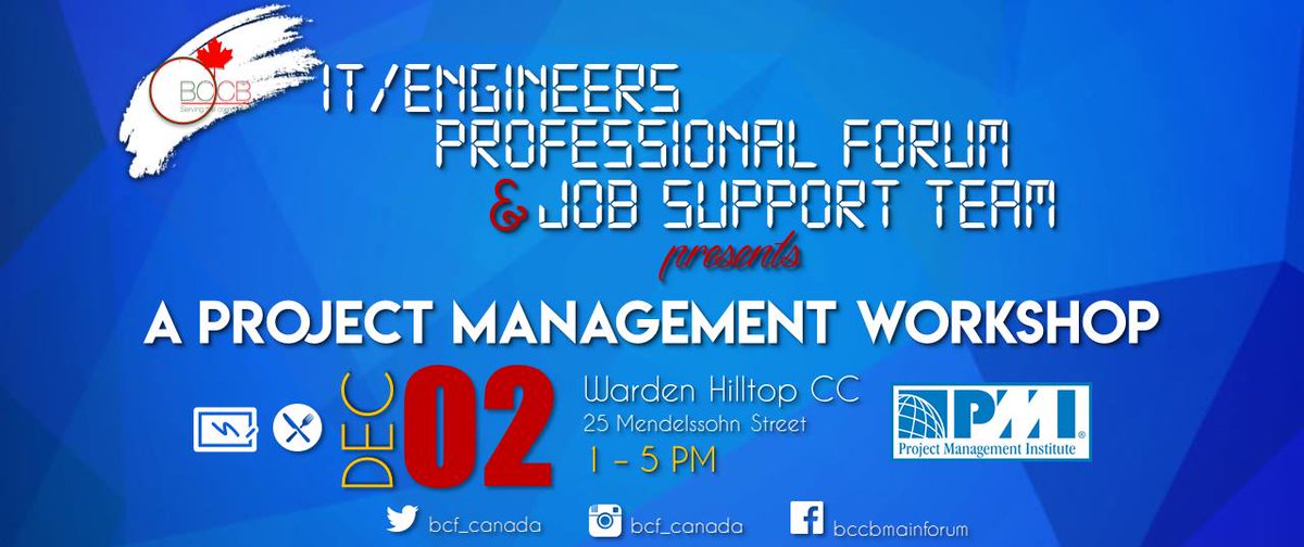 BCF_BCCB's tweet photo. #BCCBJSP &amp; IT/Engineers Professional Forum is going to organize Project Management Workshop Tomorrow. Details in  https://t.co/0tskd1huUU 
 #RenetaAmbrosio #BCFCanada #BCCBTO #BCCBMTL  @NahidIshtiaque @riazfaride https://t.co/hkqqTPxu0C
