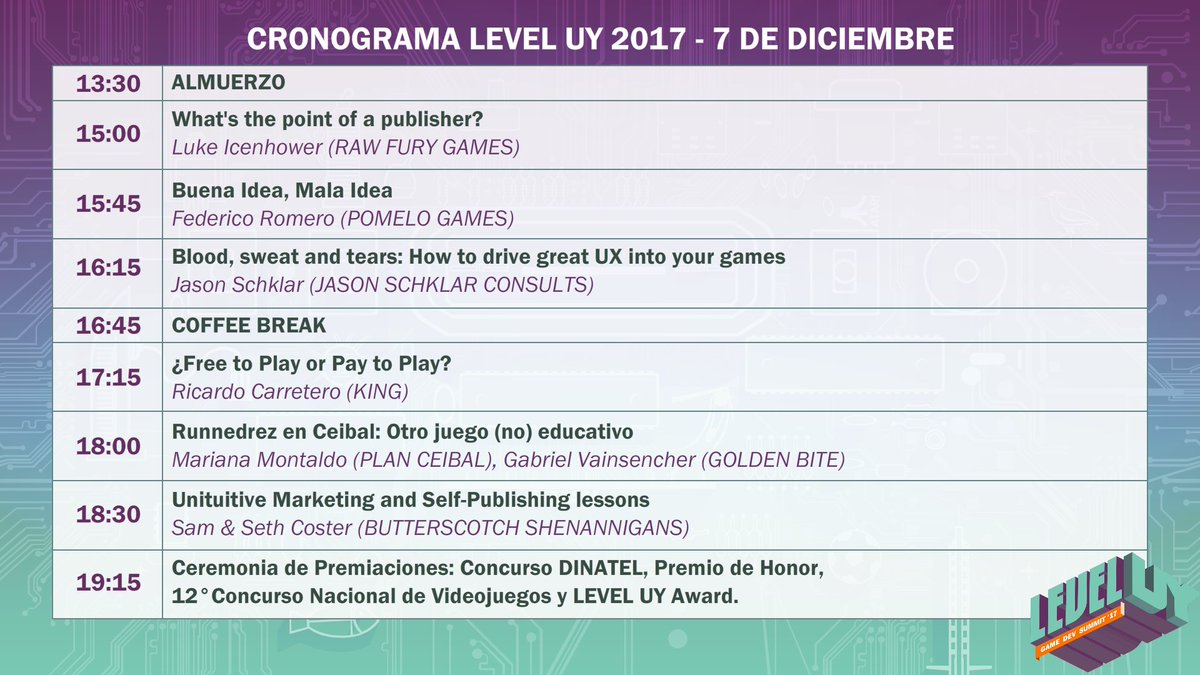 LEVEL_UY's tweet photo. ¡Ya disponible el cronograma de las charlas y paneles del día 7 en #LEVELUY2017, tendremos traducción EN->ES! Ven a conocer a los mejores profesionales de LATAM y el mundo!
¡Inscríbete en los workshops+matchmaking en: https://t.co/llrCyuhMu4 !
#gamedev #indiedev #indiedevhour https://t.co/T7b0n8p0vK