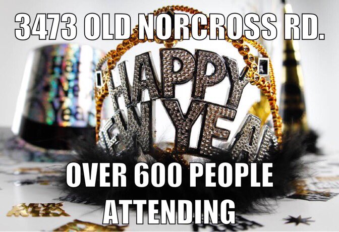 YRN_Tigg's tweet photo. 🎆 The BIGGEST NYE PARTY 🎆#NYECelebration 👀 On The Nawf 🤘🏾 Everyone FREE Until 11 🤑  💸 $5000 CASH DROP 💰💸 Champagne Toast at Midnight 🥂 3473 OLD NORCROSS RD. 30096 formally known as Las Perlas or Fuego https://t.co/WY8ZGYbqUQ