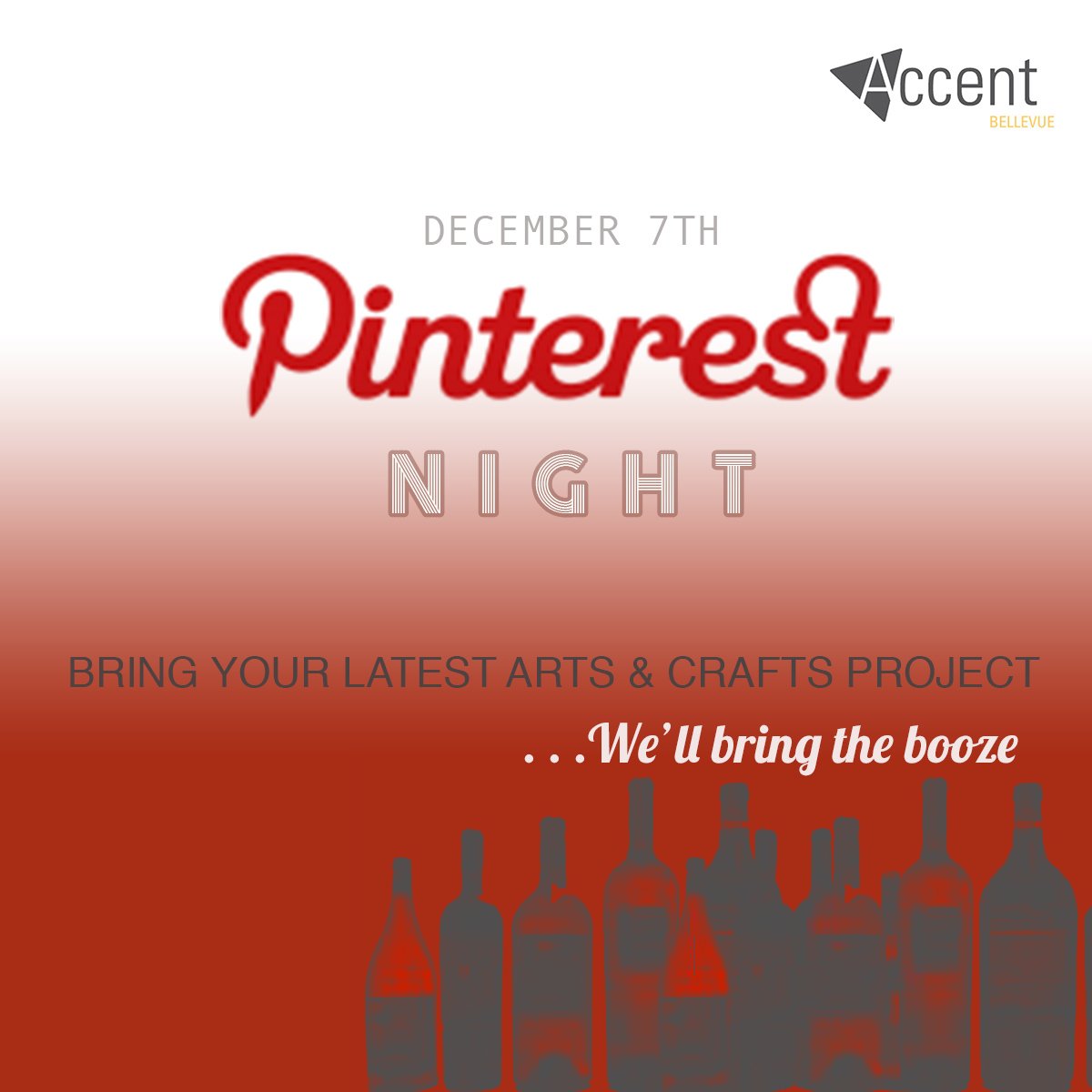 AccentBellevue's tweet photo. Get out your latest uncompleted arts &amp; crafts project! We're hosting '@Pinterest Night' at the @AccentBellevue clubhouse December 7 at 7PM! We'll bring all the wine you'll need to get you through that tedious project--as well as some finger foods to enjoy. Who's in? https://t.co/4HmWQIPQqe