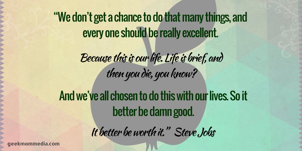 coolgames24's tweet photo. We don't get a chance to do that many things, everyone should be excellent. ~Steve Jobs #quote #stevejobs #geekmom https://t.co/NpGGTK78hl