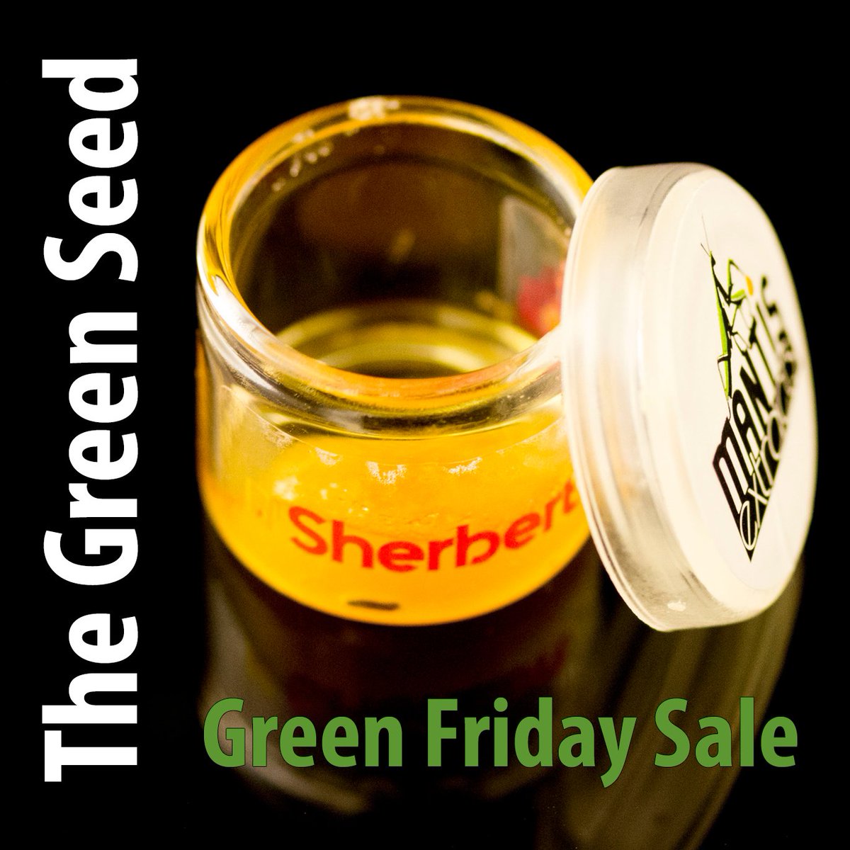 _errls's tweet image. 🚨 GREEN FRIDAY SALE today at The Green Seed  The Green Seed in Moses Lake‼️🚨 Come in for 25% off all Mantis Extracts and Errl's concentrates 🤑🤑🤑 #greenfriday #dabdeals #legalweed