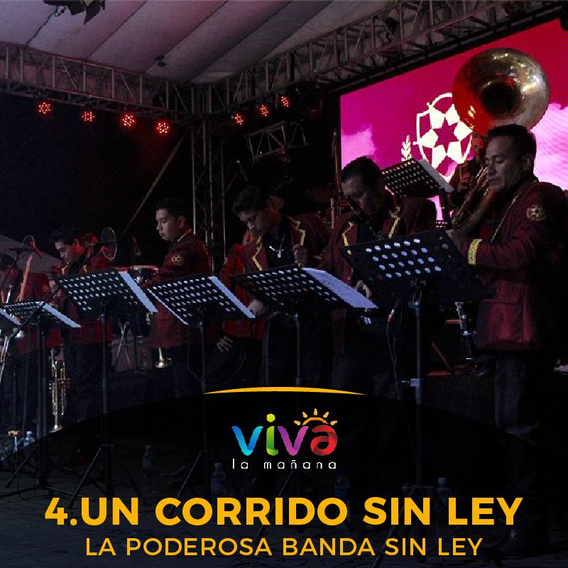 vivalmtcs's tweet photo. La posición 4 de nuestro #Top5Nacional es para La Poderosa Banda SIN LEY con su canción "Un corrido sin ley" https://t.co/I6APU1hobc