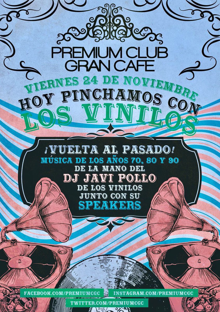 PremiumCGC's tweet photo. Esta noche vuelven Los vinilos con Javi pollo como Dj y Su speaker !! Pasa una noche recordando los éxitos de ayer y de hoy !! https://t.co/p9yF9knNfh