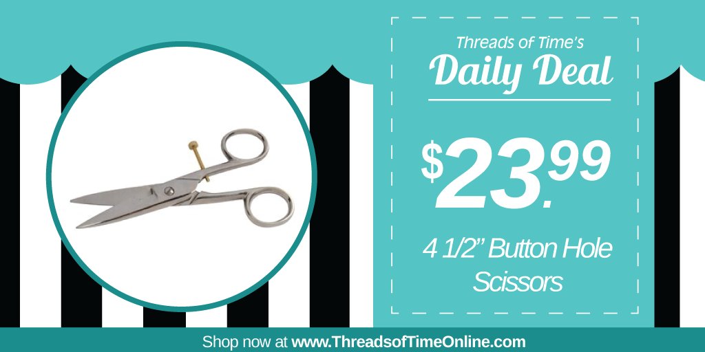 ThreadsofTime's tweet image. Daily Deal: Shop our 4 1/2-inch Button Hole Scissors by Mundial in-store and online at ThreadsofTimeOnline.com today!  #DailyDeal #ThreadsofTime #Mundial #sewingdeals #quiltingdeals
