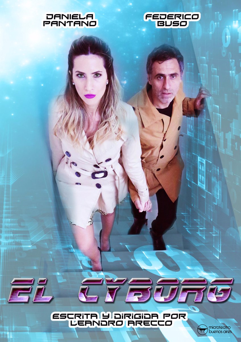 leandroarecco's tweet photo. hoy VIERNES último día para ver #ElCyborg en @MicroteatroBA Serrano 1139. Varias funciones desde las 23hs. Actúan @daniela_pantano @FedeBuso Dir. @leandroarecco Producc. @perraterias @meyscapola https://t.co/xWuzPsg6gH