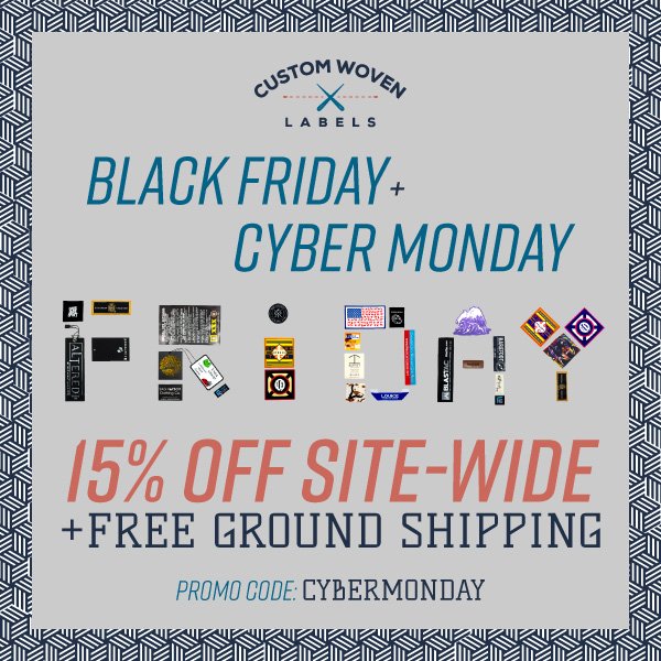 CWLabels's tweet image. 🔥 BLACK FRIDAY / CYBER MONDAY SALE 🔥15% off everything sitewide and FREE GROUND SHIPPING!! 🚚 Use Code: CYBERMONDAY (Offer valid from November 24 - November 27, 2017. Cannot be combined with other offers or orders already in progress.) #blackfriday #cybermonday #wovenlabels