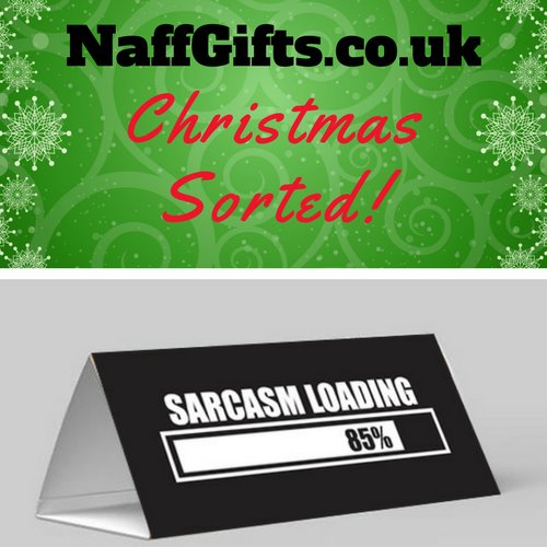 naffgifts's tweet image. naffgifts.co.uk
#sarcastic #sarcasm #sarcasmloading #secretsanta #naffgifts #naffgiftshop #desksign #funnydesksign