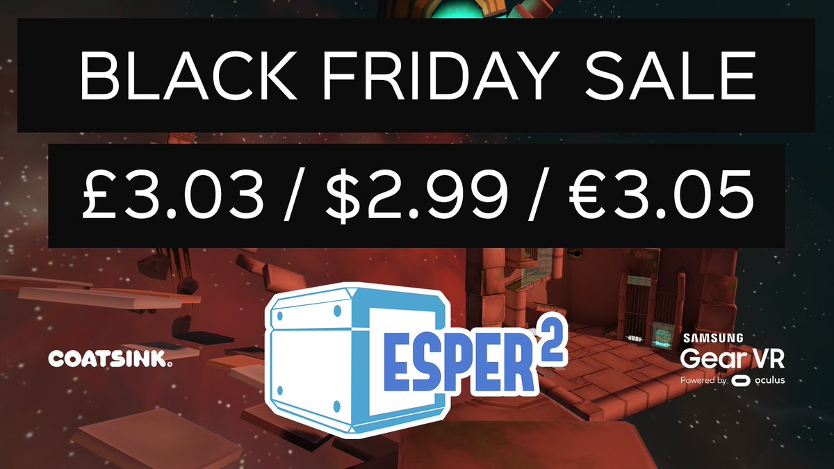 Coatsink's tweet photo. #BLACKFRIDAY SALE 

#Esper2 for Gear VR is currently on sale. 

£3.03 / $2.99 / €3.05

https://t.co/uv3gR4ZfLT https://t.co/bP6Jvz57q2