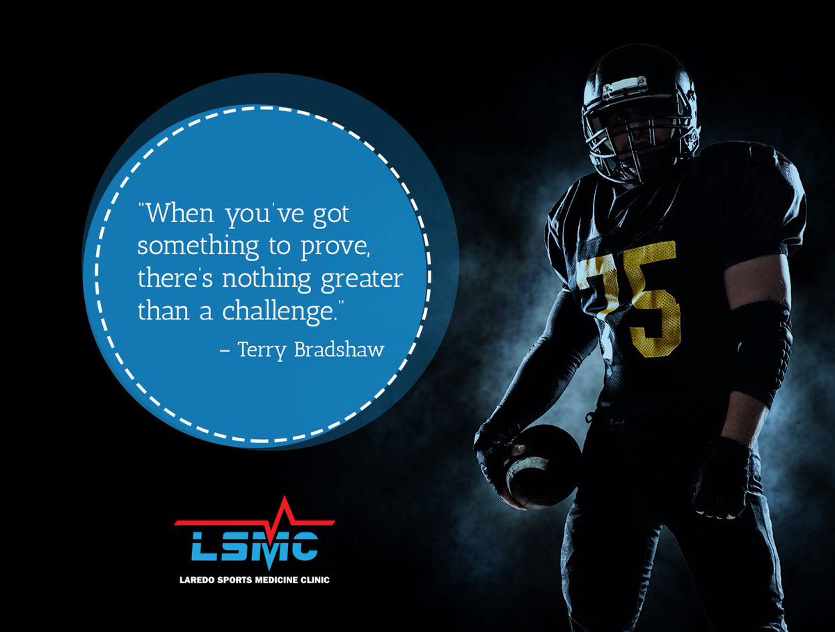 laredosportsmed's tweet photo. “When you’ve got something to prove, there’s nothing greater than a challenge.” – Terry Bradshaw
#lsmc #getbackinthegame #DrPotty #DrPuig #DrSolis #orthopedicsurgeon #orthopedicsurgery https://t.co/1rNFwxp7Oz