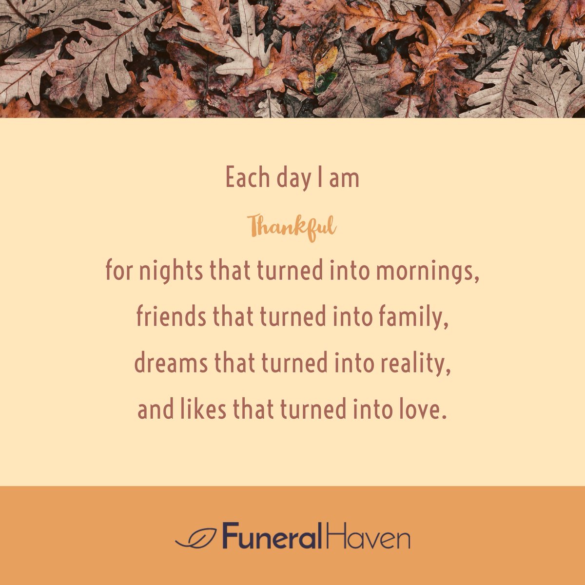 FuneralHaven's tweet photo. What are you thankful for? #HappyThanksgiving2017 https://t.co/wfgnWIok1V