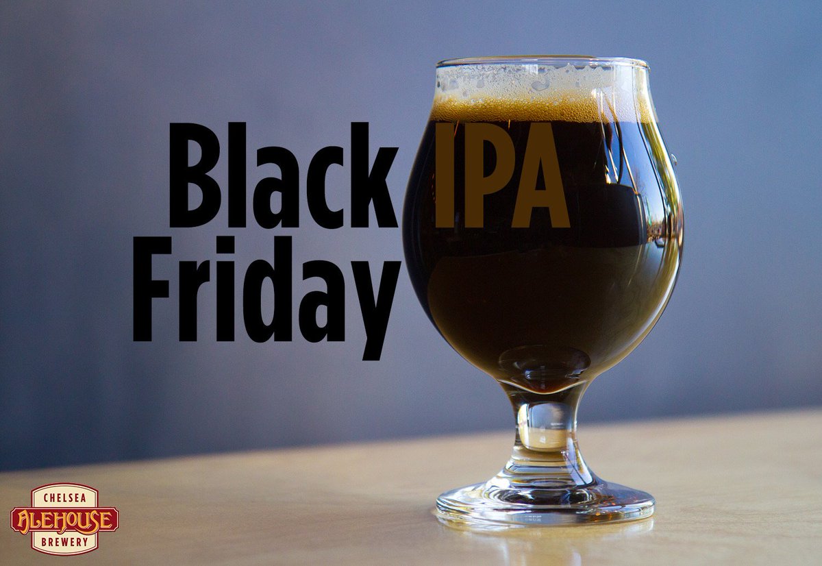 ChelseaAlehouse's tweet photo. We’re pretty sure our black IPA is the real star of #BlackFriday. Take a break from shopping to stop in and enjoy a pint! (If you’re not out shopping today…well, there must be SOMETHING you need to take a break from. 😉) https://t.co/BXb6p24AnO
