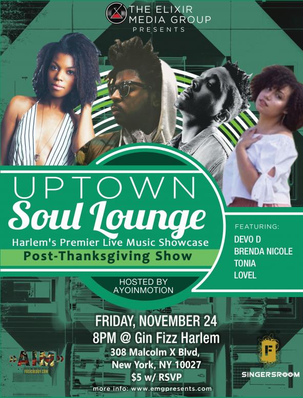 fusicology's tweet photo. Tonight NYC @emgpresents #UptownSoulLounge Post #Thanksgiving Show w/ @itsLoVelMusic @vo_flows @bnmmusic &amp; #Tonia @gin_fizzNYC https://t.co/649NjPpUq3 #SoulMusic #Lovel #DevoD #BrendaNicole https://t.co/BAQ2axawjN