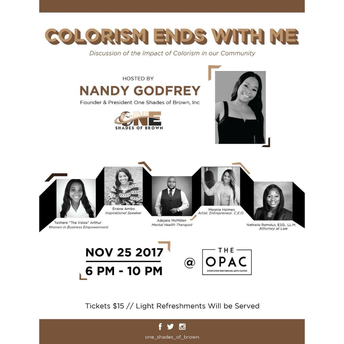 circleofonemktg's tweet photo. Tomorrow, we invite you to enjoy a dynamic conversation on "Colorism Ends With Me" this Saturday, Nov 25 at #TheOPAC. Hosted by @one_shades_of_brown _ at @overtownpac. For tickets visit | https://t.co/sR8DDYyrYg. https://t.co/lPyB1JydWJ