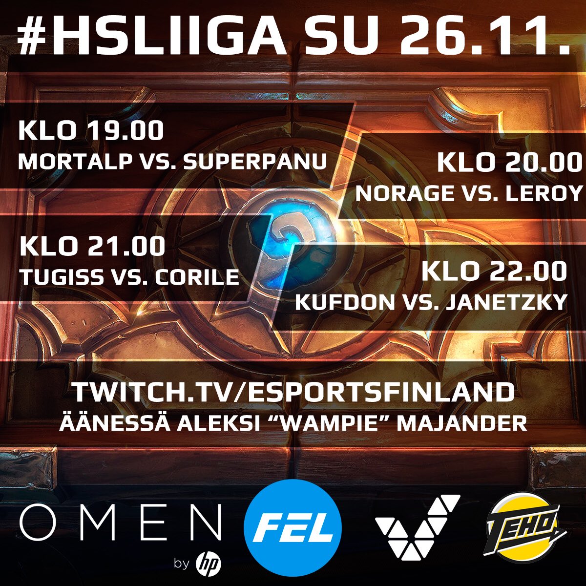 esportsfinland's tweet photo. Tällä viikolla on HS-liigassa todellinen SUPERSUNNUNTAI! Illan aloittavassa @MortalP:n ja superpanun ottelussa ratkeaa haastajaliigan voitto! Äänessä tuttuun tapaan @WampieHS. #esportsfi #hearthstonefi @NoRageHS @Leroy_HS @tugiss_ @corile_ @KufdonHS @Janetzky_ https://t.co/3IUa3LEofP