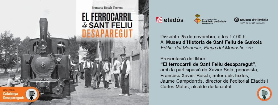 Xavier Solà Vilaseca (@xaviersola) on Twitter photo Quants records? Teniu memòria d'aquest estimat carrilet?
Dissabte, 5 de tarda, Monestir Sant Feliu de <a href="/Guixols/">Ajuntament SFG</a> compartiré presentació magnífic recull fotogràfic EL FERROCARRIL DE SANT FELIU DESAPAREGUT, 125 anys, amb F. Bosch <a href="/efados/">Editorial Efadós</a> #ferrocarril. Goig nostàlgic. Us hi esperem! Quants records? Teniu memòria d'aquest estimat carrilet?
Dissabte, 5 de tarda, Monestir Sant Feliu de <a href="/Guixols/">Ajuntament SFG</a> compartiré presentació magnífic recull fotogràfic EL FERROCARRIL DE SANT FELIU DESAPAREGUT, 125 anys, amb F. Bosch <a href="/efados/">Editorial Efadós</a> #ferrocarril. Goig nostàlgic. Us hi esperem!