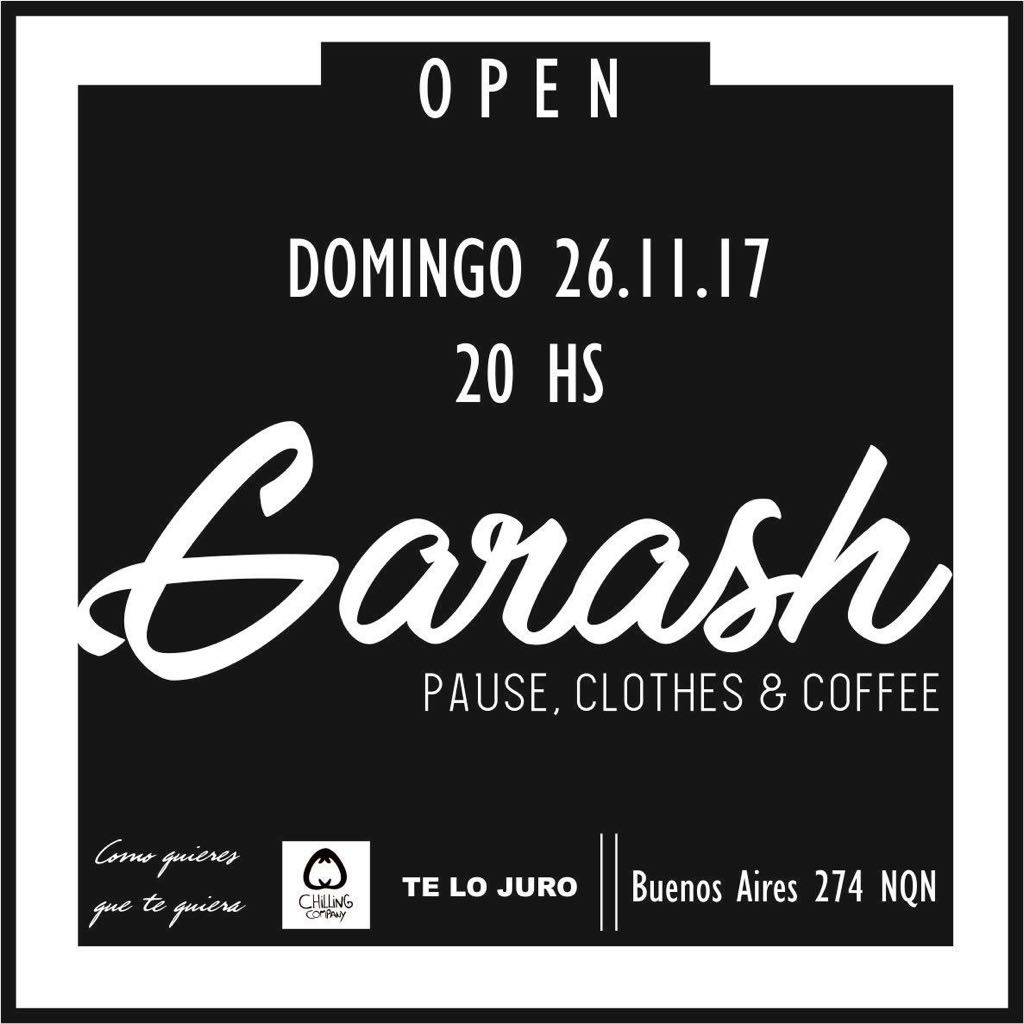 NEUQUENCOMAR's tweet photo. #Garash  Domingo 26.11.17 - 20 hs | Bs. As. 274 #Neuquen https://t.co/E2PEoqizx3