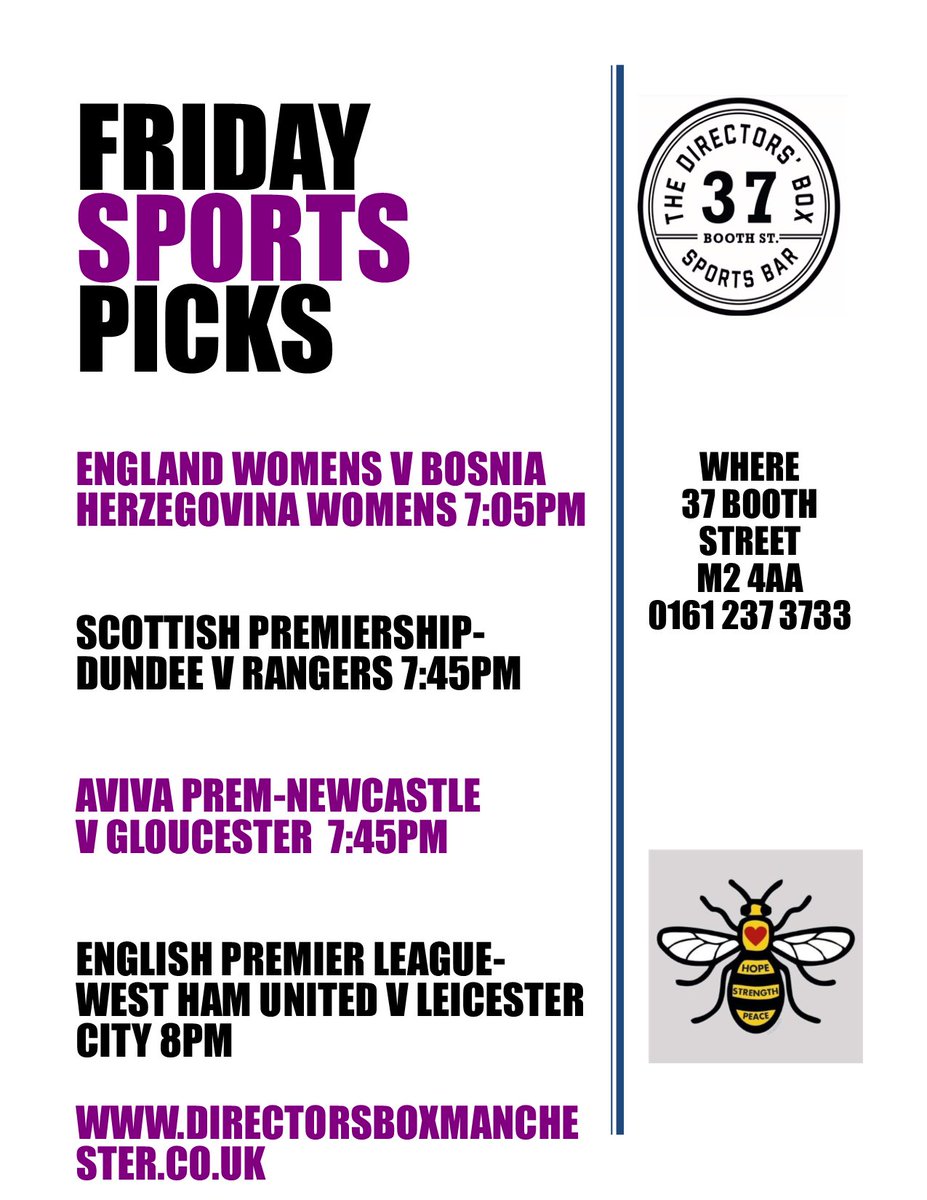 directors_box17's tweet photo. #friyay #sportsbar #TGIF #footy #rugby #fridaysport #37boothst
@AvivaUK #WHUFC #LeicesterCity @WomenEngland @EPLFooty_ @EPLBibIe https://t.co/giRGDa4wBl