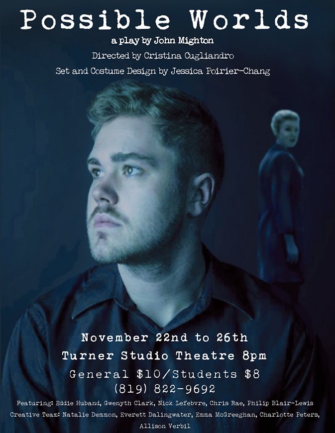 BU_SRC's tweet photo. TONIGHT! Join Bishop's University Drama Department  for a night of unforgettable theatre Turner Studio Theatre at Bishop’s University. General Admission $10 and $8 for Students. Tickets available at the door
How many worlds does it take to remember a soulmate? https://t.co/HMrD7VlQZg