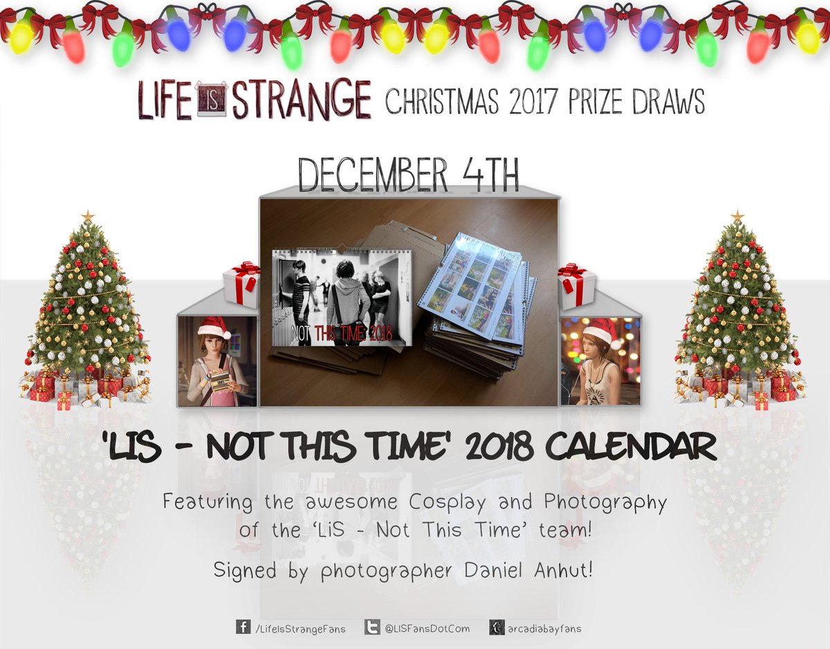 LISFansDotCom's tweet photo. The 4th prize in the @LifeIsStrange Christmas 2017 Prize Draws is a 2018 Calendar from @LiS_NotThisTime featuring their awesome Cosplay &amp; Photography - signed by photographer @daniel_anhut! Winner to be drawn on 4th December! https://t.co/d9luoTRs2j